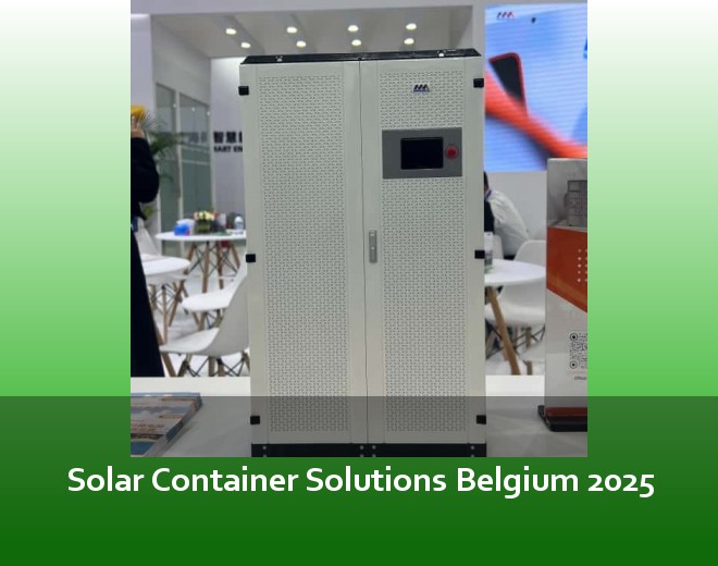 Solar Container Solutions Belgium 2025